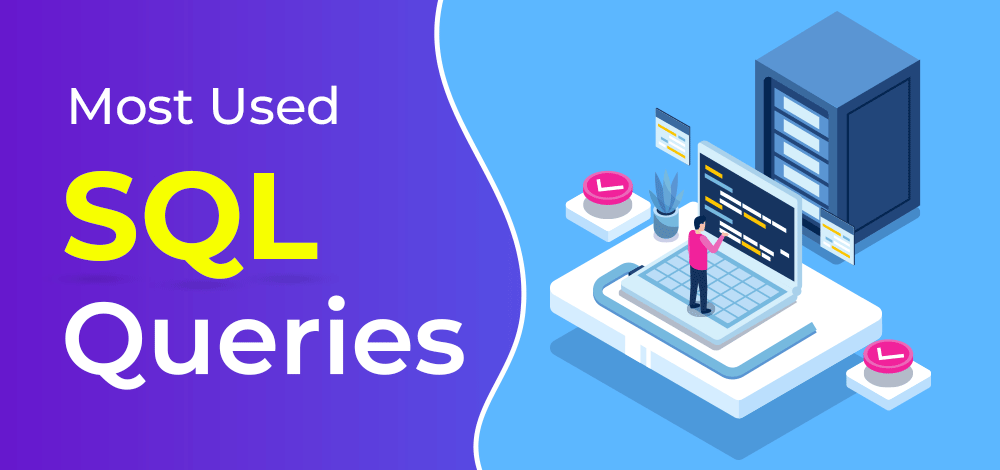 SQL Queries Every Developer Should Know